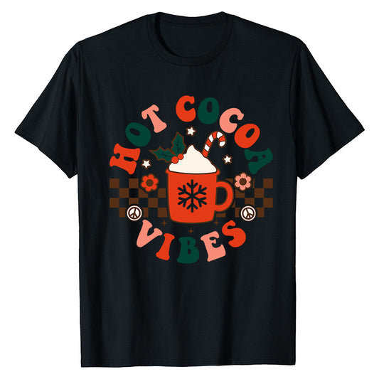 Hot Cocoa Vibes  T-Shirt