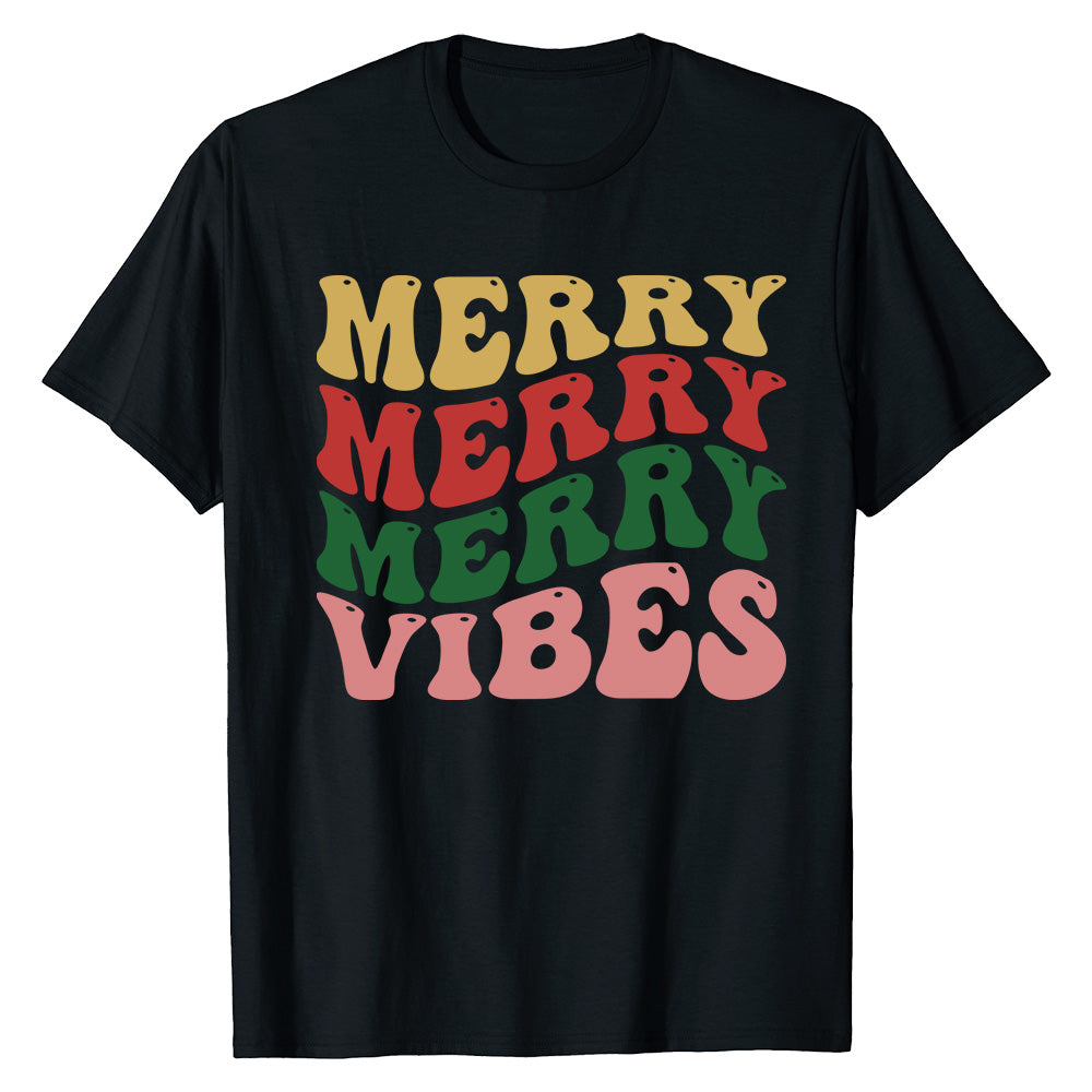 Merry Vibes Holiday  T-Shirt
