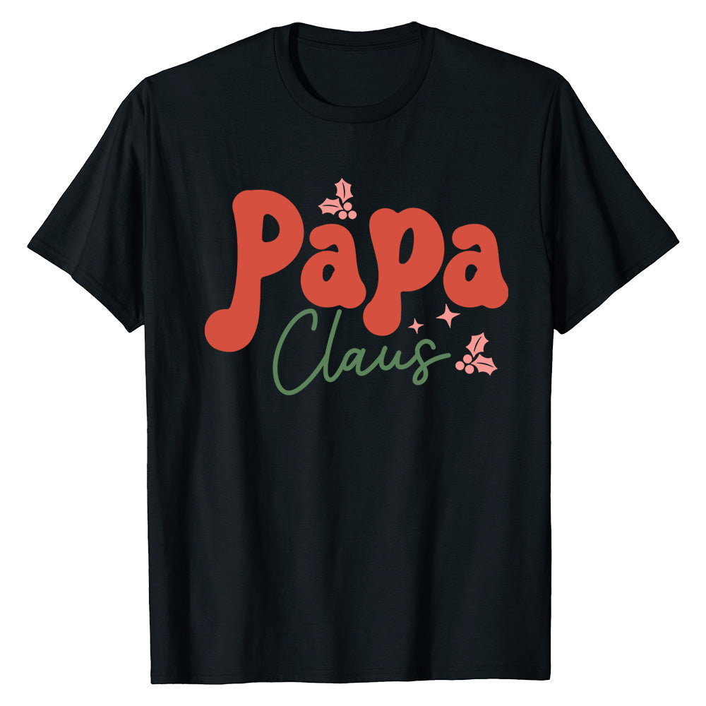 Papa Claus Festive  T-Shirt