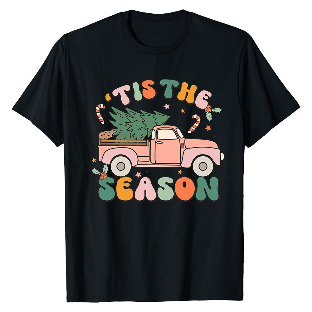 Tis The Season  T-Shirt