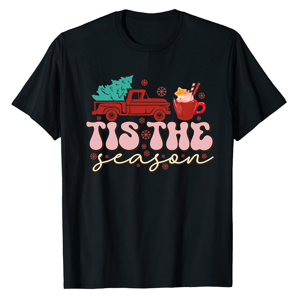Tis The Season  T-Shirt