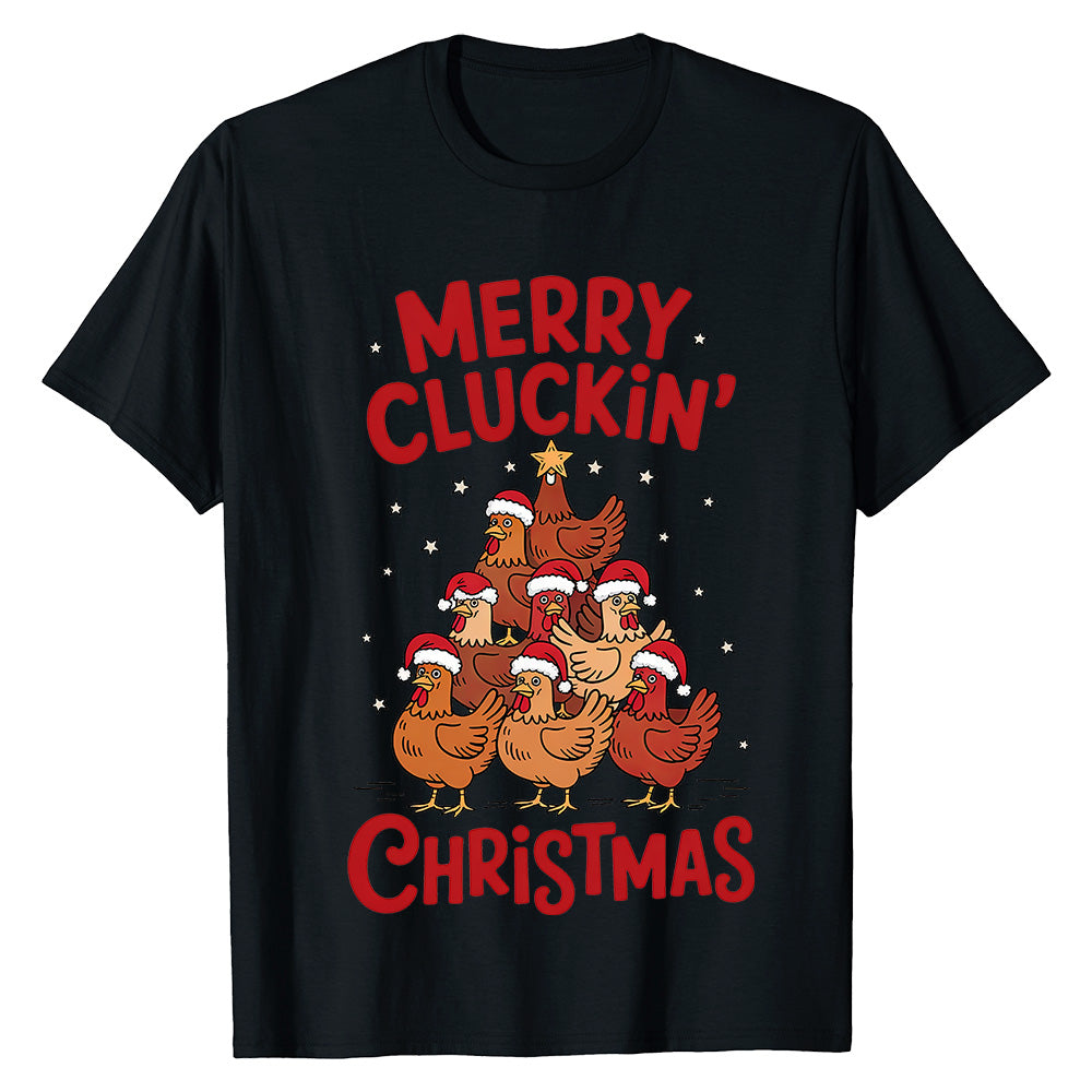 Merry Cluckin' Christmas  T-Shirt