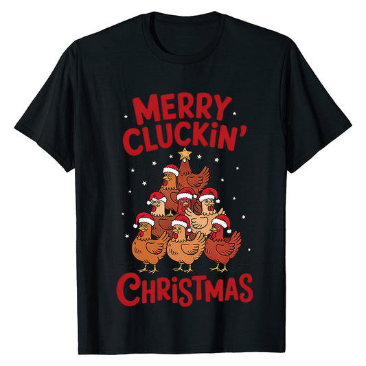 Merry Cluckin' Christmas  T-Shirt