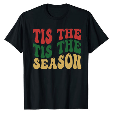 Tis The Season Festive  T-Shirt