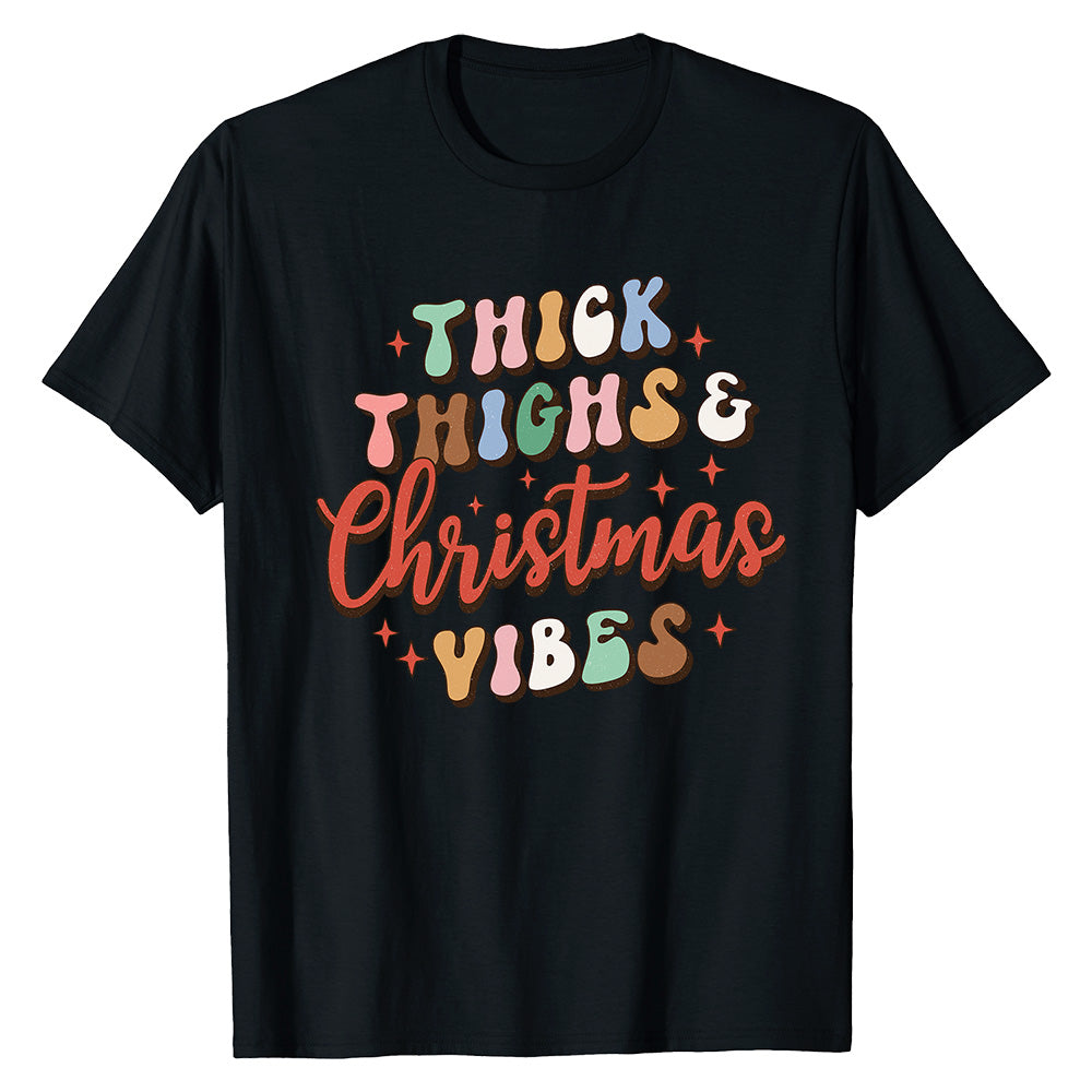 Christmas Vibes  T-Shirt