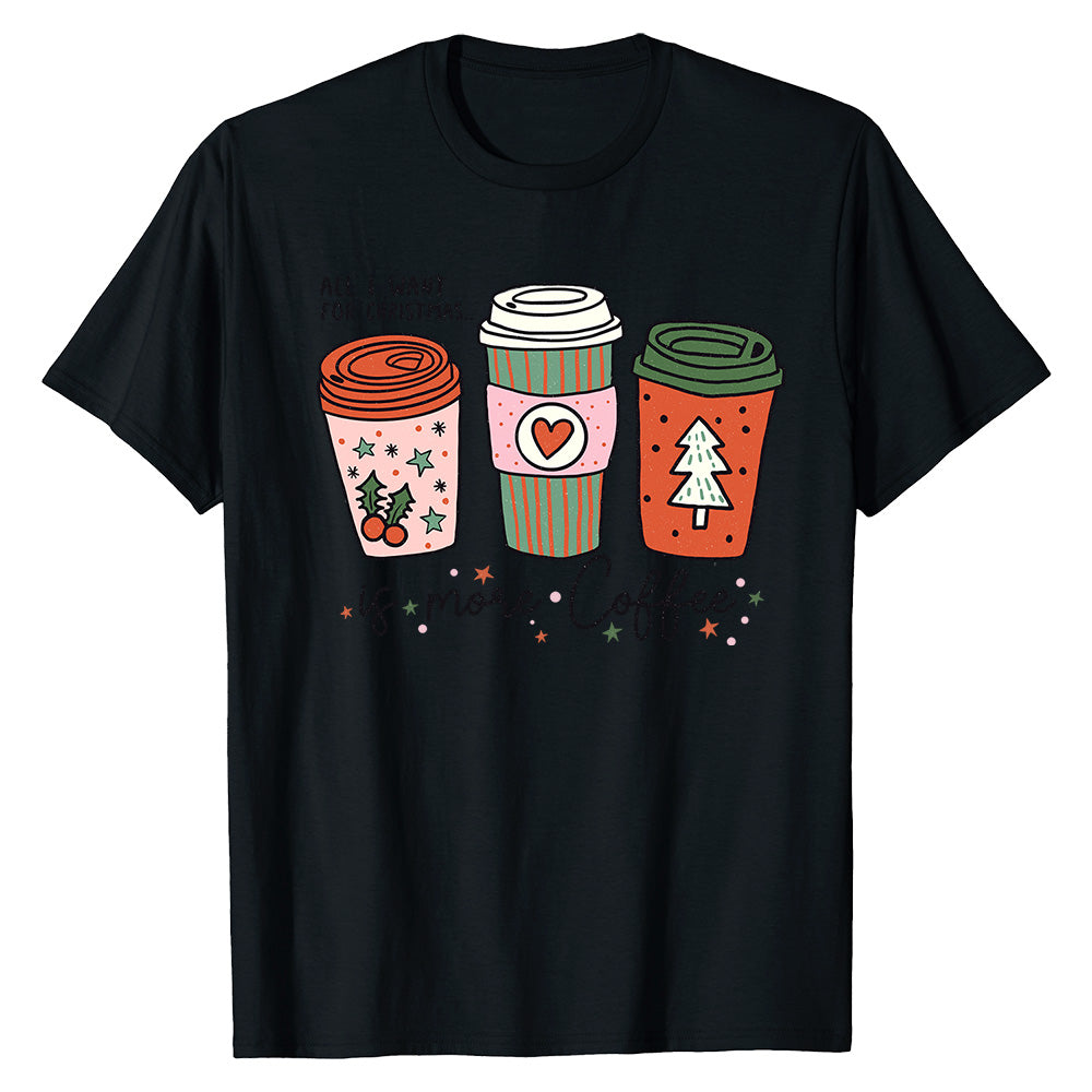 Festive Coffee Lover  T-Shirt
