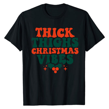 Thick Thighs Xmas  T-Shirt