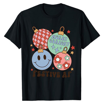 Festive AF Ornament  T-Shirt