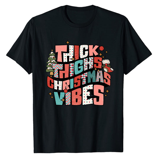 Thick Thighs Xmas  T-Shirt
