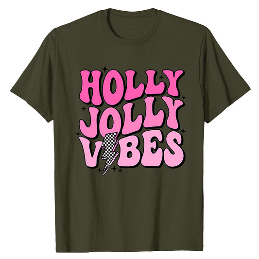 Holly Jolly Vibes  T-Shirt
