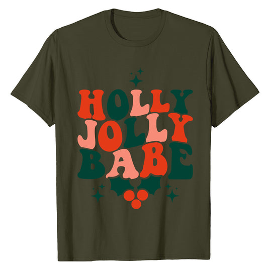 Holly Jolly Babe  T-Shirt