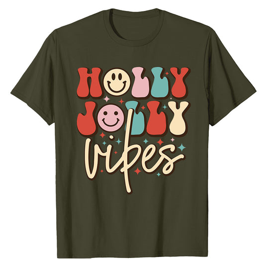 Holly Jolly Vibes  T-Shirt