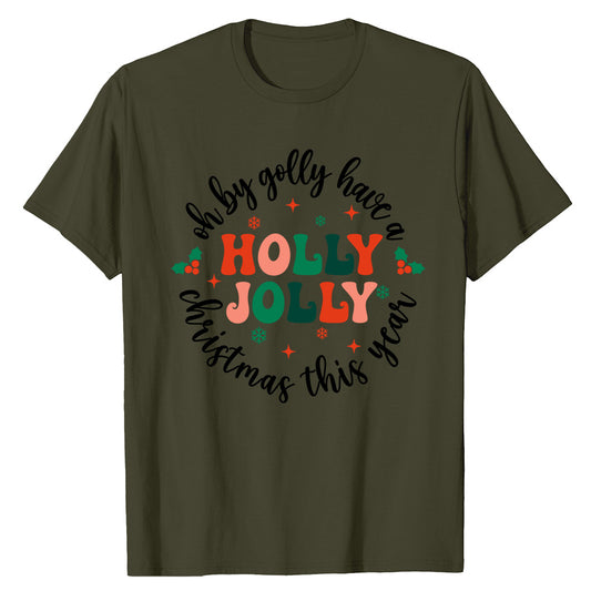 Holly Jolly Festive  T-Shirt