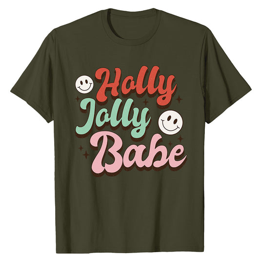 Holly Jolly Babe  T-Shirt