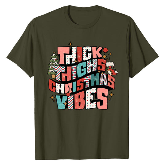 Thick Thighs Xmas  T-Shirt
