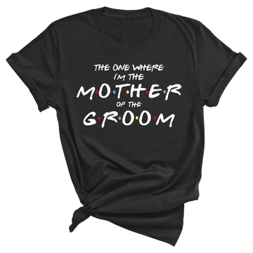 Mother of the Groom - Friends
